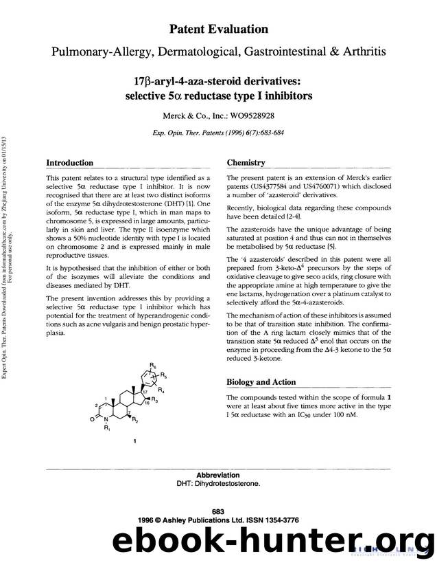 Patent Evaluation Pulmonary - Allerg y, Dermatological, Gastrointestinal & Arthritis: 17Î²-aryl-4-aza-steroid derivatives: selective 5â² reductase type I inhibitors by Unknown