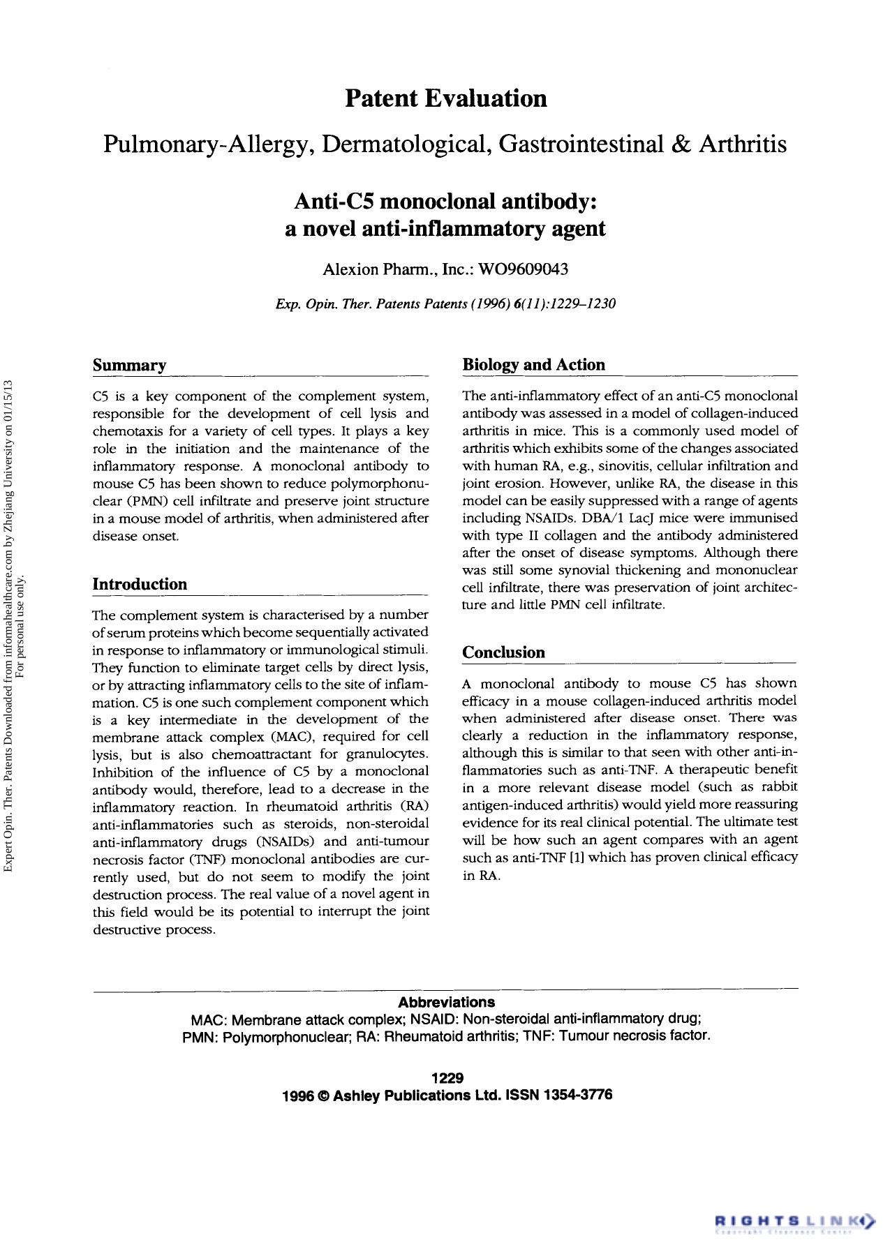 Patent Evaluation Pulmonary-Allergy, Dermatological, Gastrointestinal & Arthritis: Anti-C5 monoclonal antibody: a novel anti-inflammatory agent by Unknown