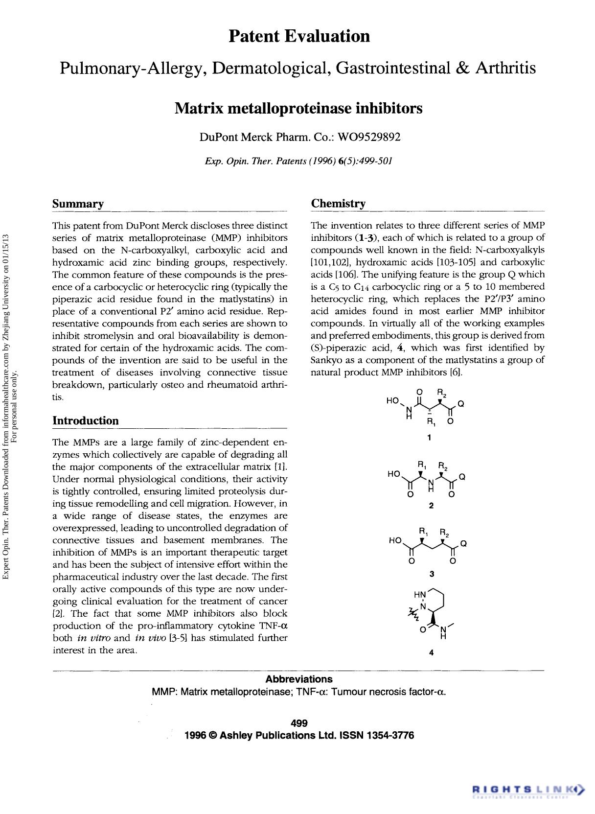 Patent Evaluation Pulmonary-Allergy, Dermatological, Gastrointestinal & Arthritis: Matrix metalloproteinase inhibitors by Unknown