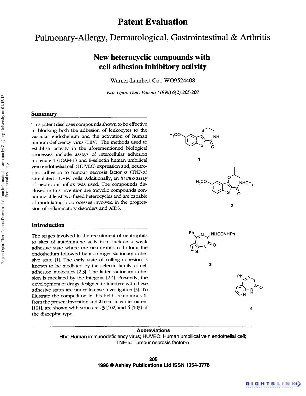 Patent Evaluation Pulmonary-Allergy, Dermatological, Gastrointestinal & Arthritis: New heterocyclic compounds with cell adhesion inhibitory activity by Unknown