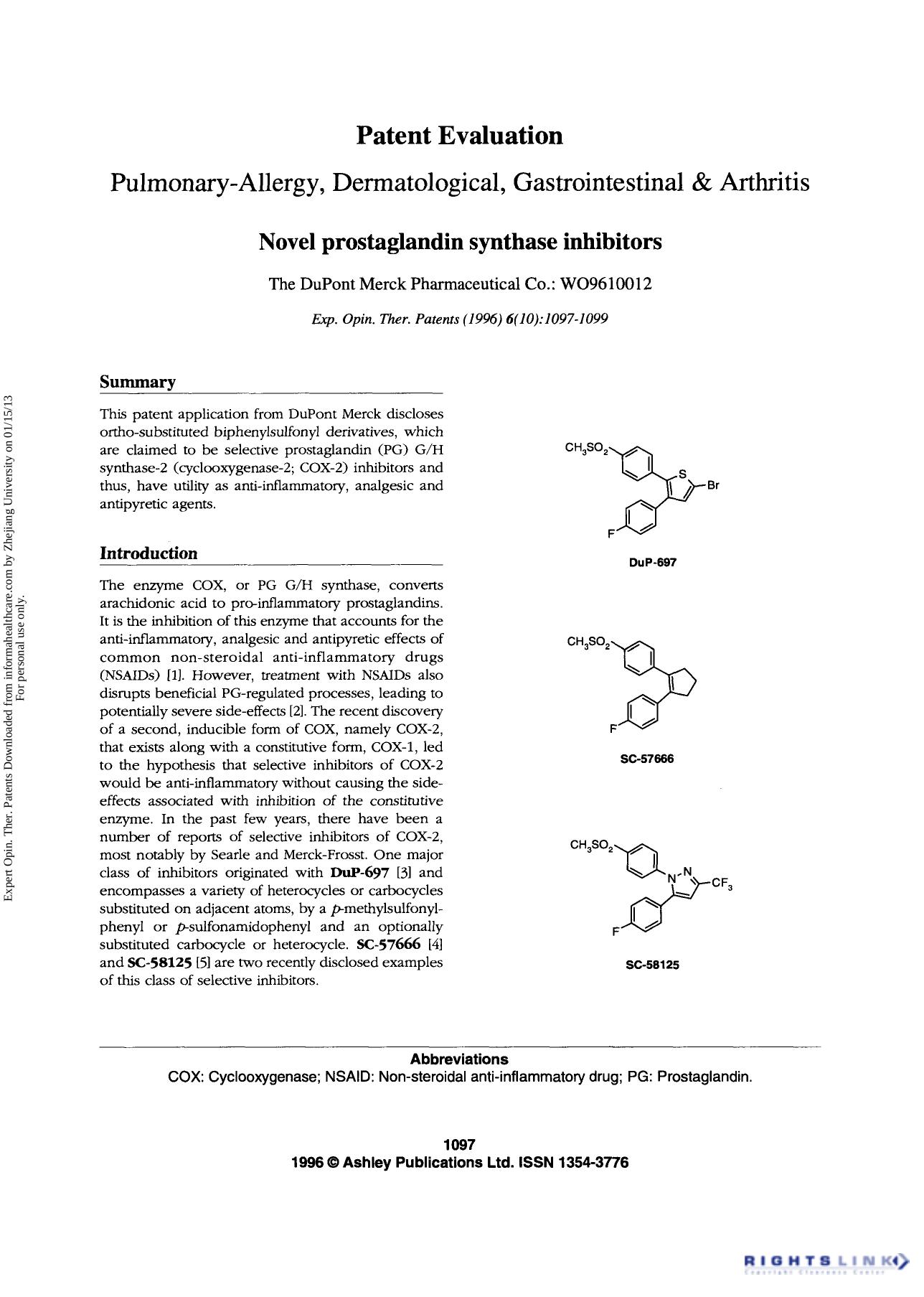 Patent Evaluation Pulmonary-Allergy, Dermatological, Gastrointestinal & Arthritis: Novel prostaglandin synthase inhibitors by Unknown