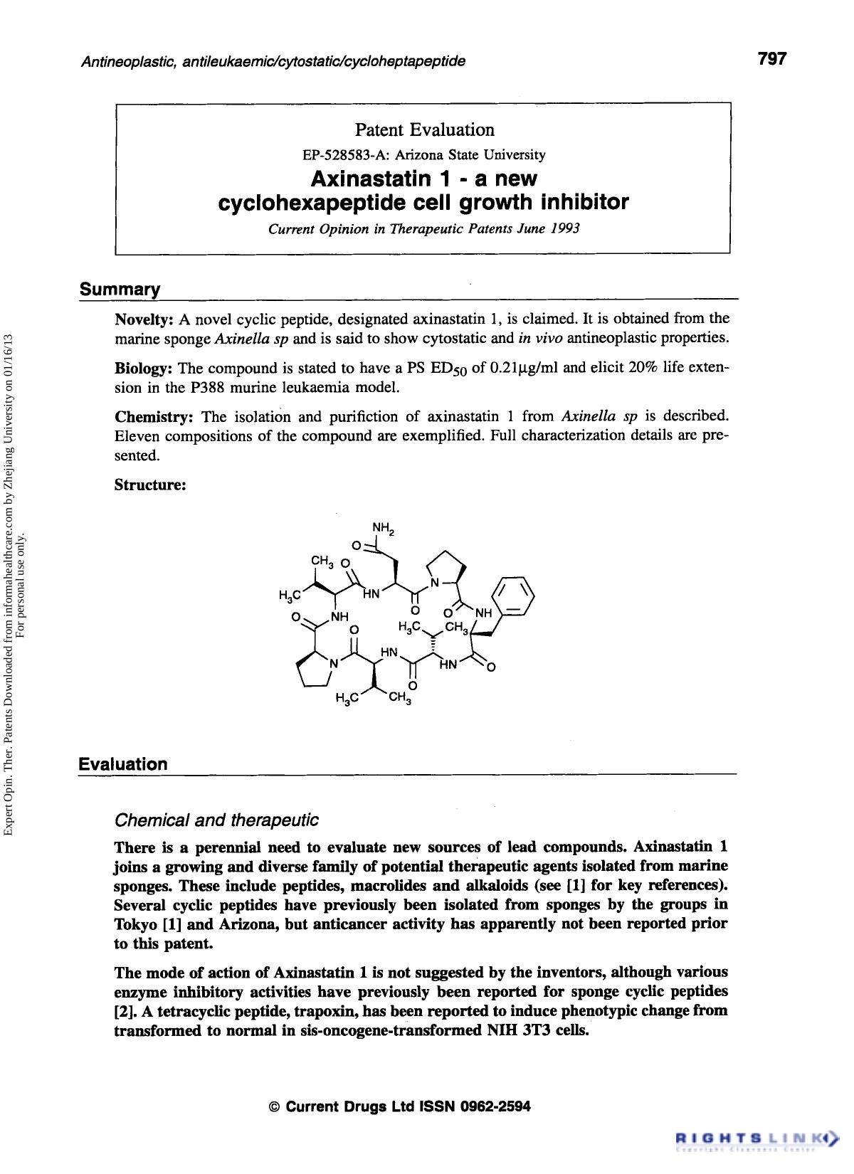 Patent Evaluation: Axinastatin 1 - a new cyclohexapeptide cell growth inhibitor by Unknown