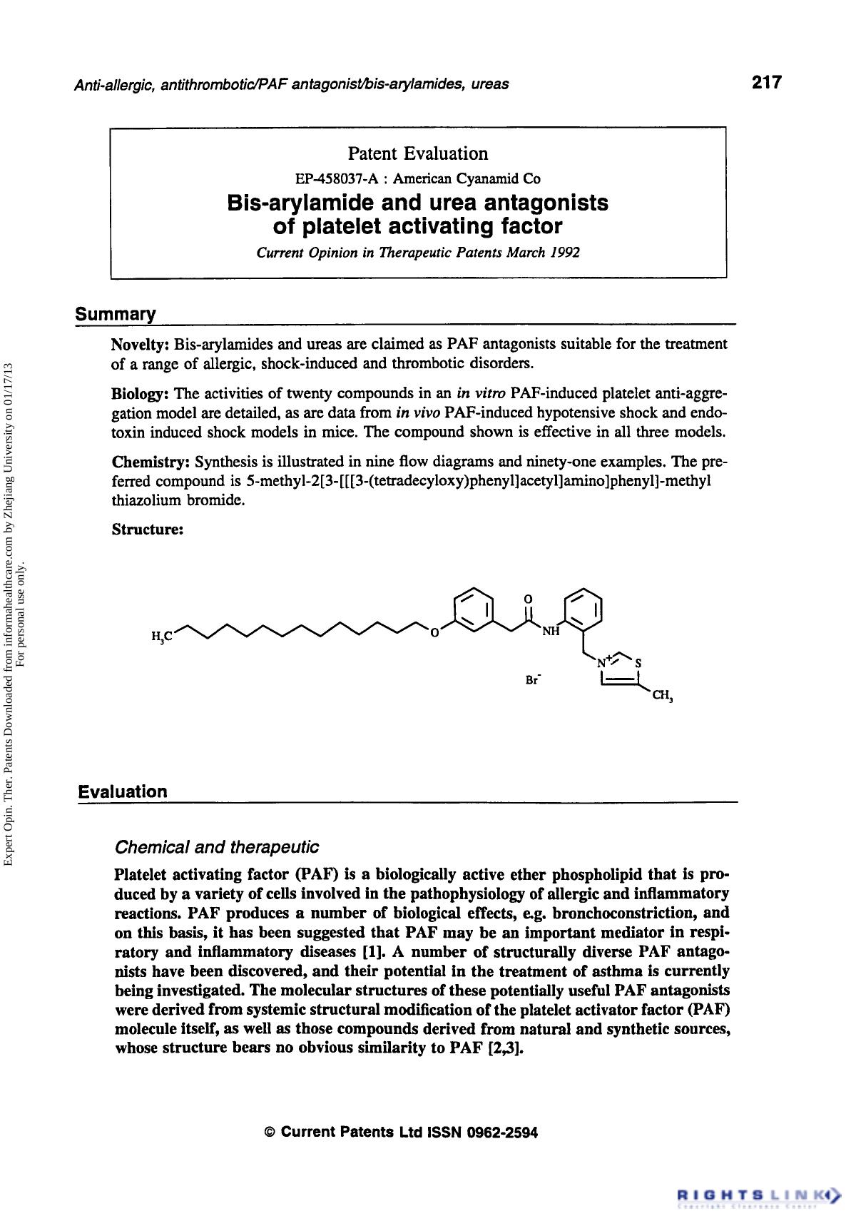 Patent Evaluation: Bis-arylamide and urea antagonists of platelet activating factor by Unknown