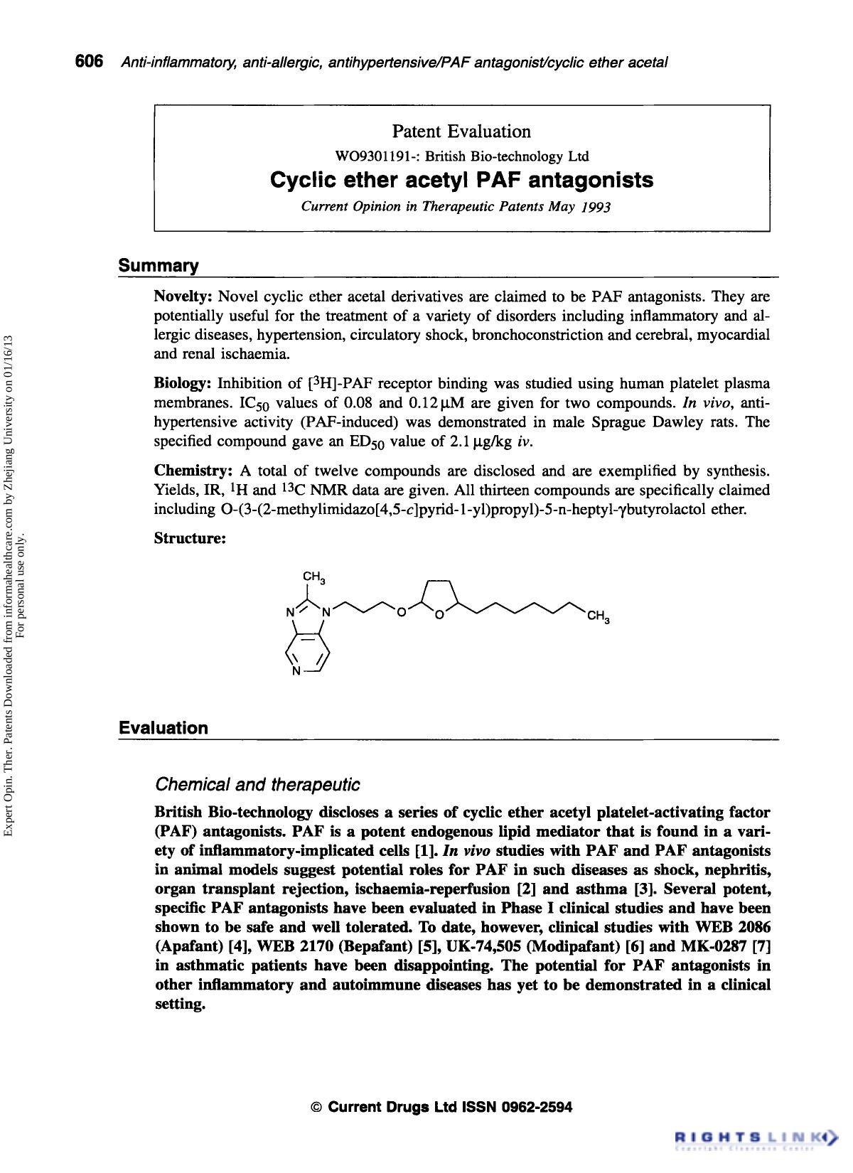 Patent Evaluation: Cyclic ether acetyl PAF antagonists by Unknown