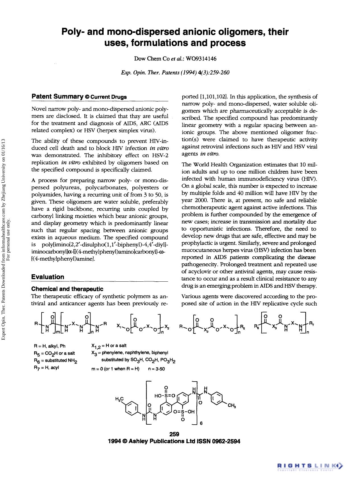 Patent Evaluation: Poly- and mono-dispersed anionic oligomers, their uses, formulations and process by Unknown