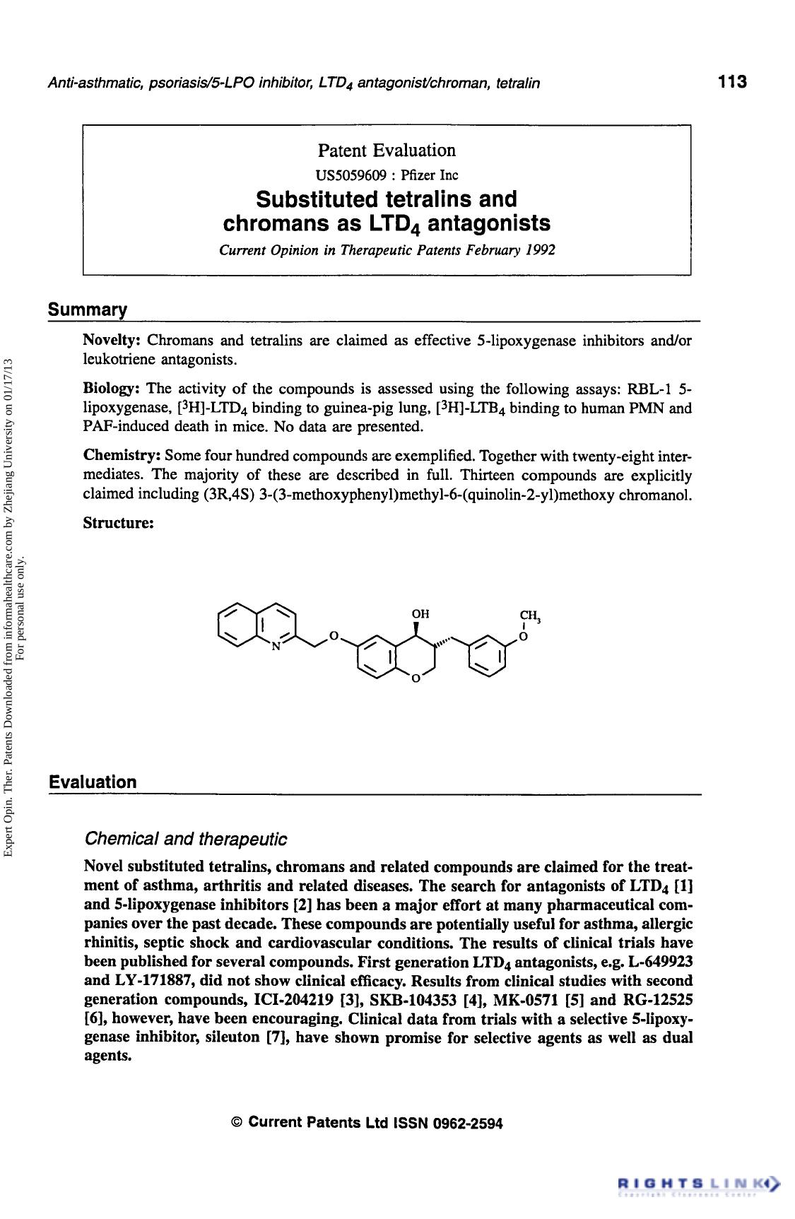 Patent Evaluation: Substituted tetralins and chromans as LTD4 antagonists by Unknown