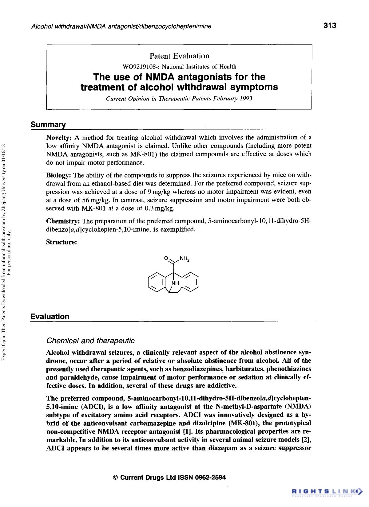 Patent Evaluation: The use of NMDA antagonists for the treatment of alcohol withdrawal symptoms by Unknown