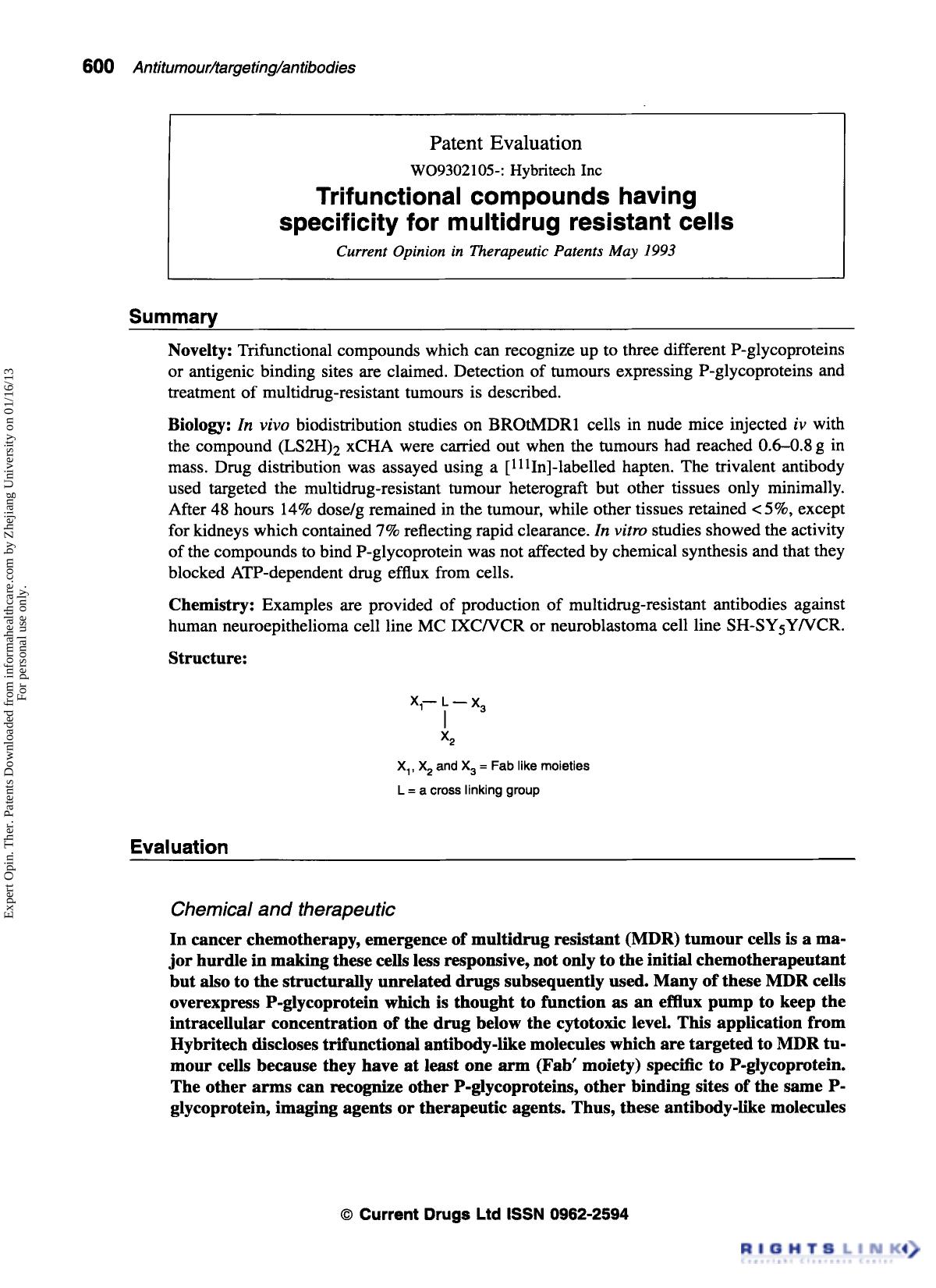 Patent Evaluation: Trifunctional compounds having specificity for multidrug resistant cells by Unknown