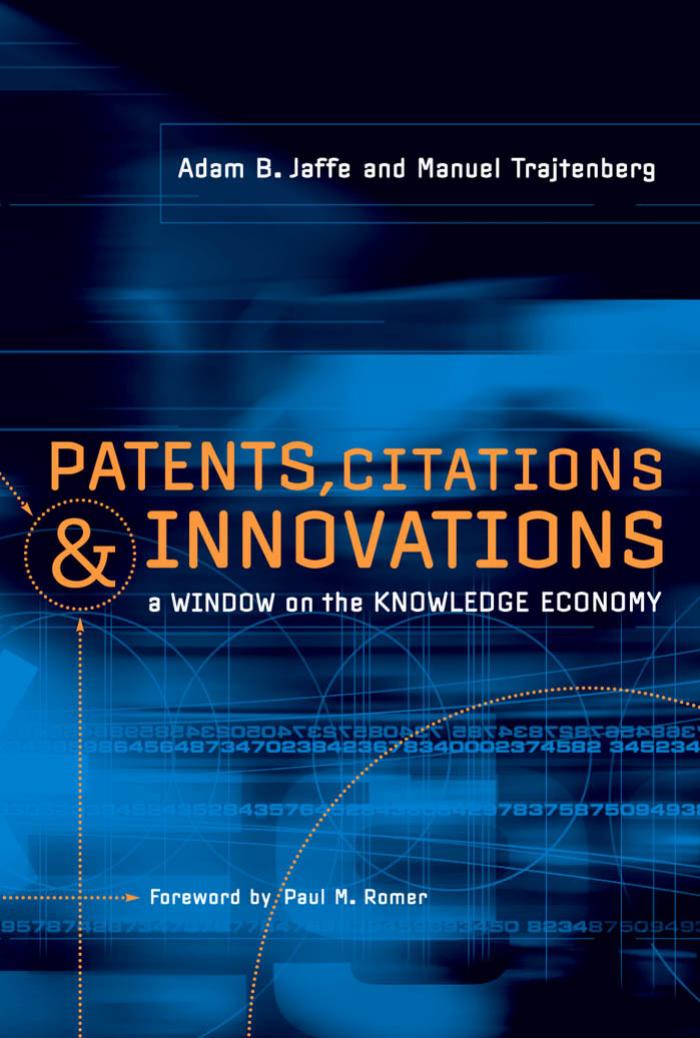 Patents, Citations, and Innovations by Jaffe Adam B.; Trajtenberg Manuel