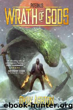 Paternus: Wrath of Gods (The Paternus Trilogy Book 2) by Dyrk Ashton