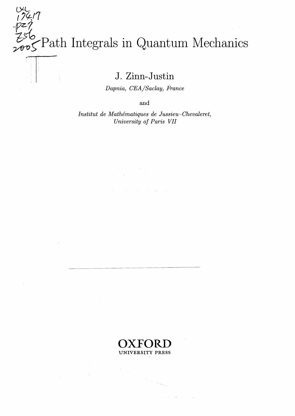 Path Integrals in Quantum Mechanics by Jean Zinn-Justin