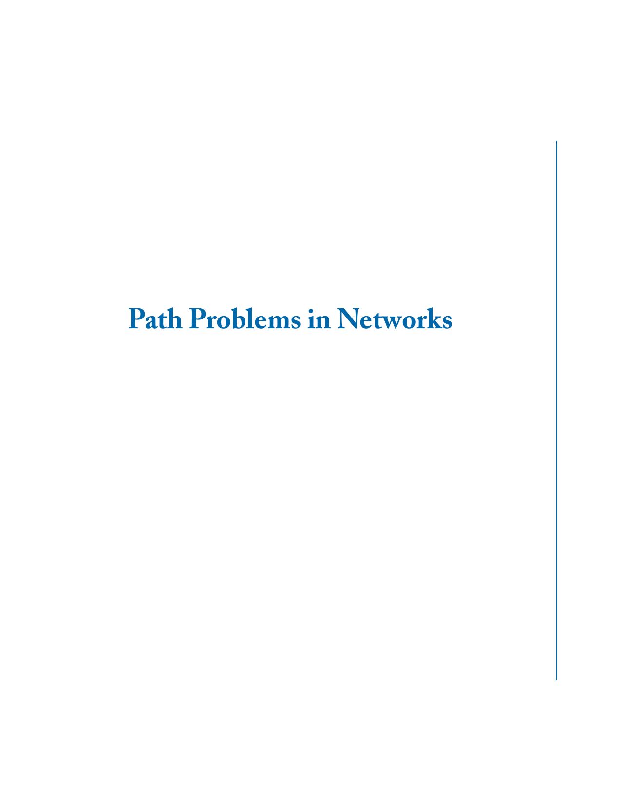 Path Problems in Networks: Synthesis Lectures in Communication Networks by Unknown