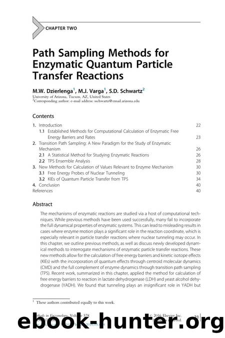 Path Sampling Methods for Enzymatic Quantum Particle Transfer Reactions by M.W. Dzierlenga & M.J. Varga & S.D. Schwartz