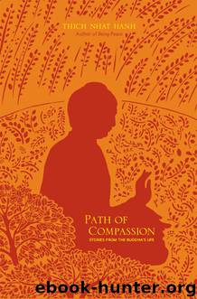 Path of Compassion by Thich Nhat Hanh