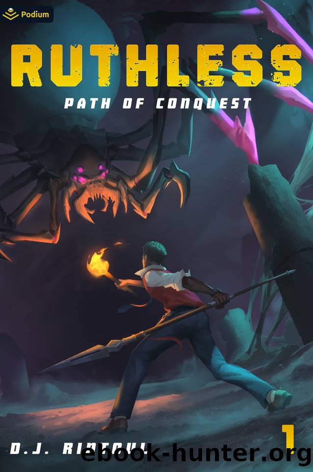 Path of Conquest: An Apocalypse LitRPG (Ruthless Book 1) by D. J. Rintoul