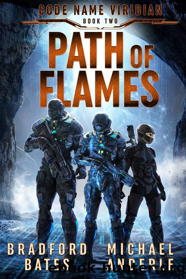 Path of Flames (Code Name Viridian Book 2) by Bradford Bates & Michael Anderle