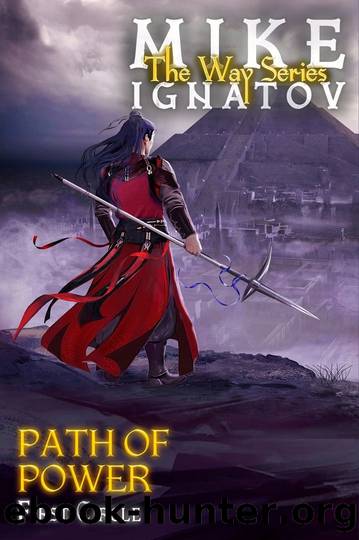 Path of Power. First Circle [RealRPG Wuxia Series The Way] Book #5 by Ignatov Mike
