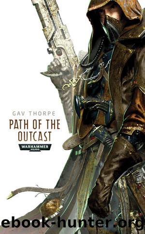 Path of the Outcast (Path of the Eldar Book 3) by Gav Thorpe