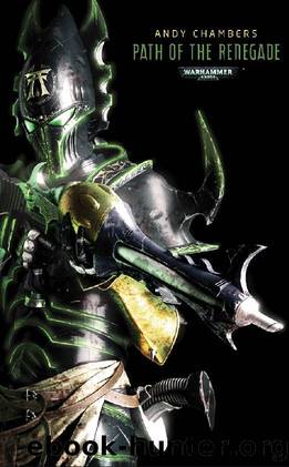 Path of the Renegade (Path of the Dark Eldar Book 1) by Andy Chambers