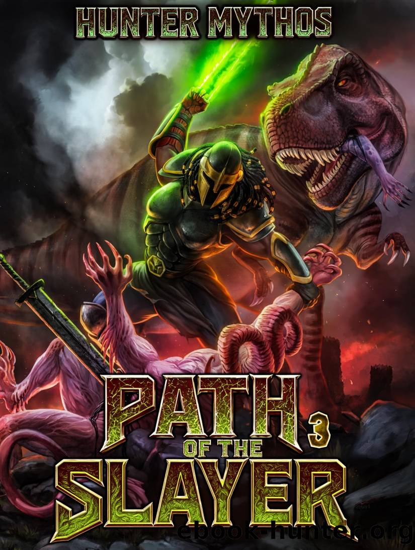 Path of the Slayer 3: A LitRPG Adventure Action Fantasy by Hunter Mythos
