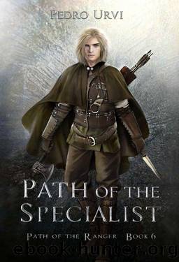 Path of the Specialist: (Path of the Ranger Book 6) by Pedro Urvi