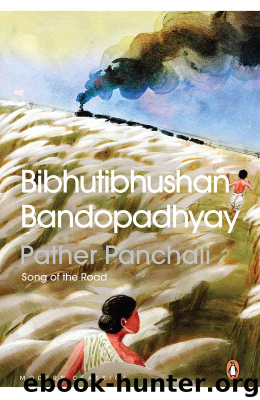 Pather Panchali by Bibhutibhushan Bandopadhyay