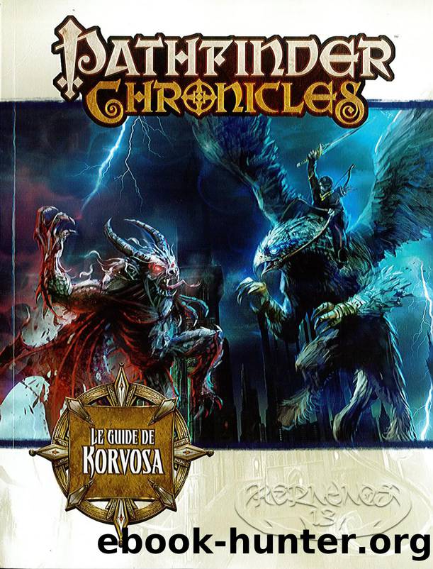 Pathfinder Chronicles by Le Guide de Korvosa