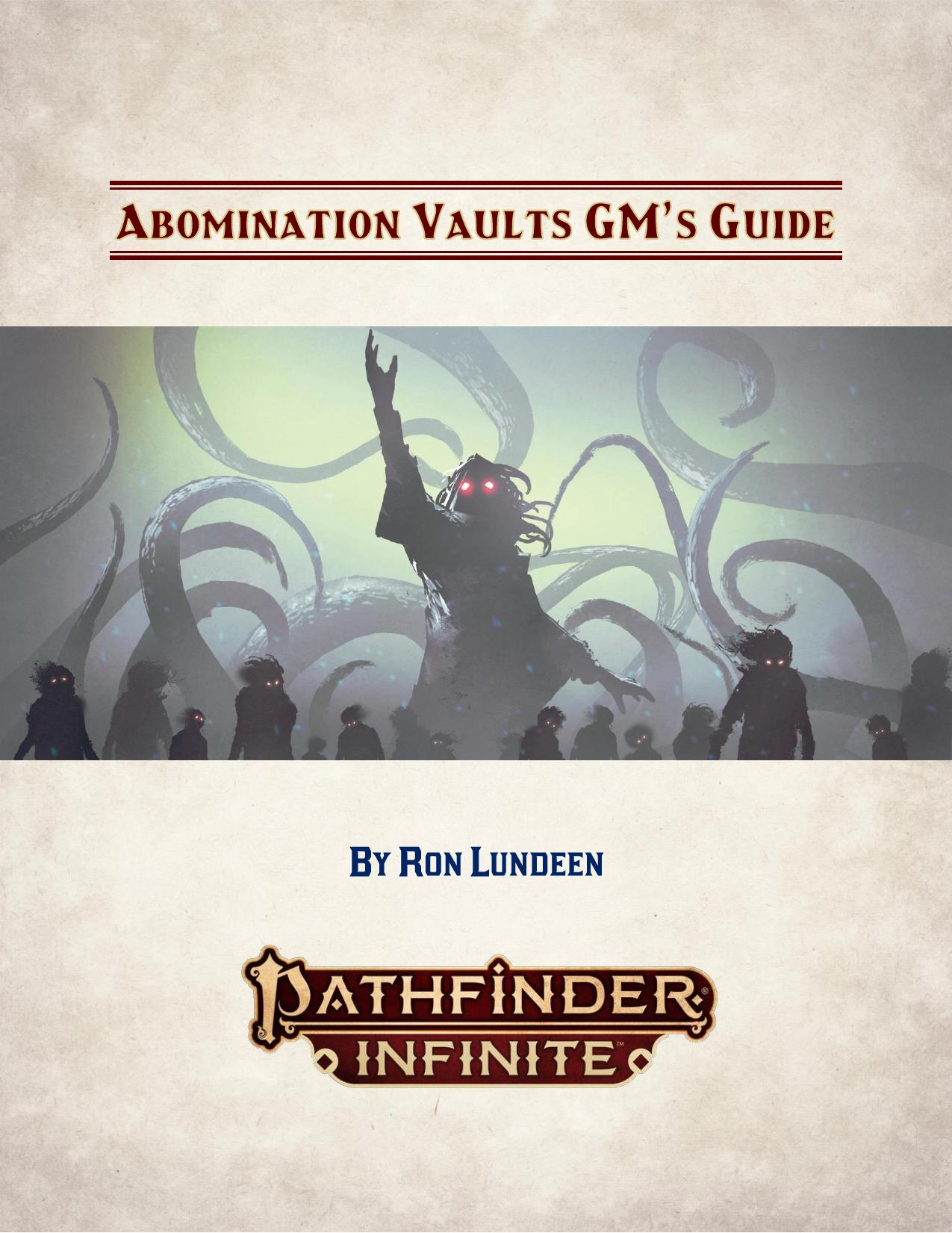 Pathfinder Infinite by Abomination Vaults GM's Guide