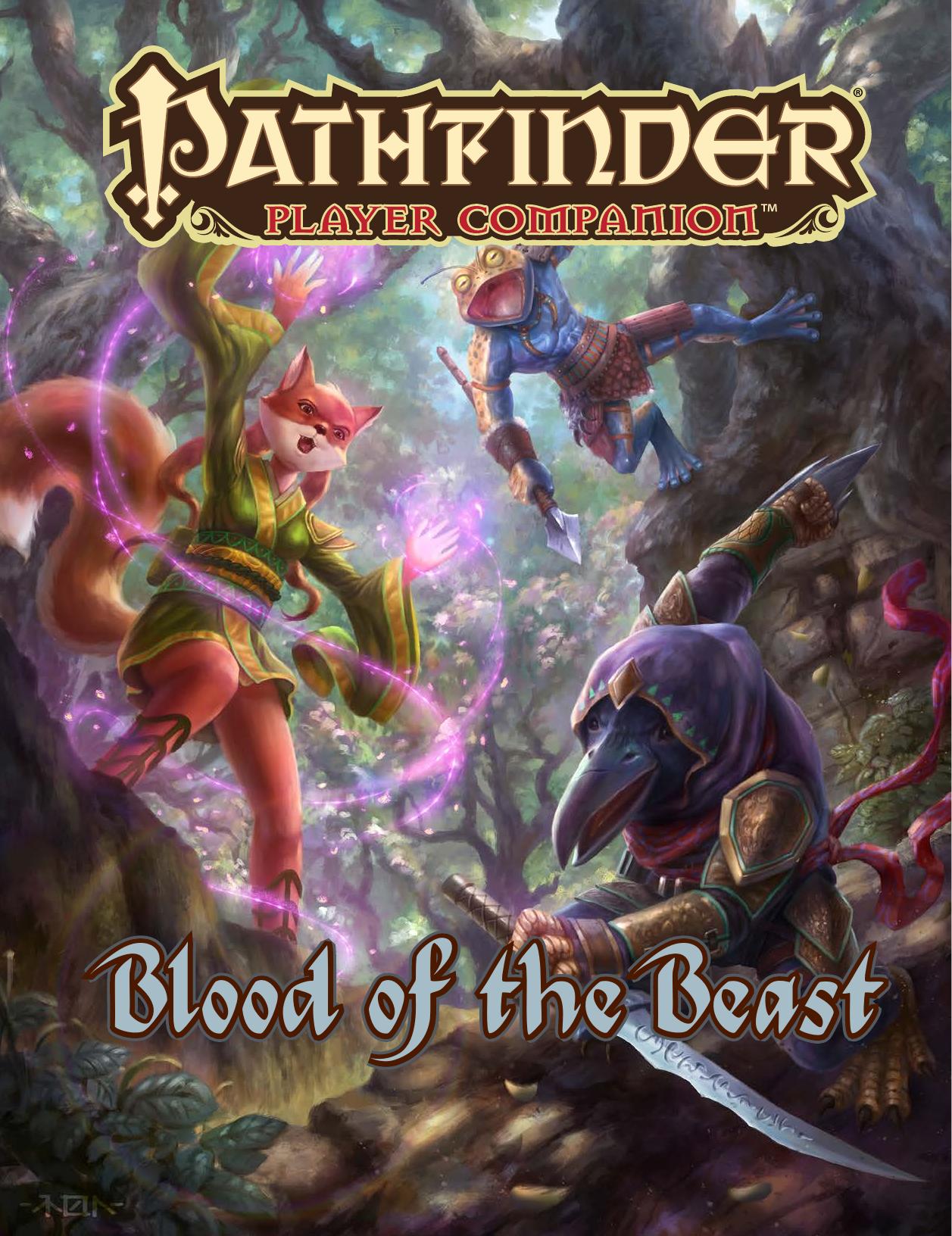 Pathfinder Player Companion: Blood of the Beast by Alexander Augunas John Compton Crystal Frasier