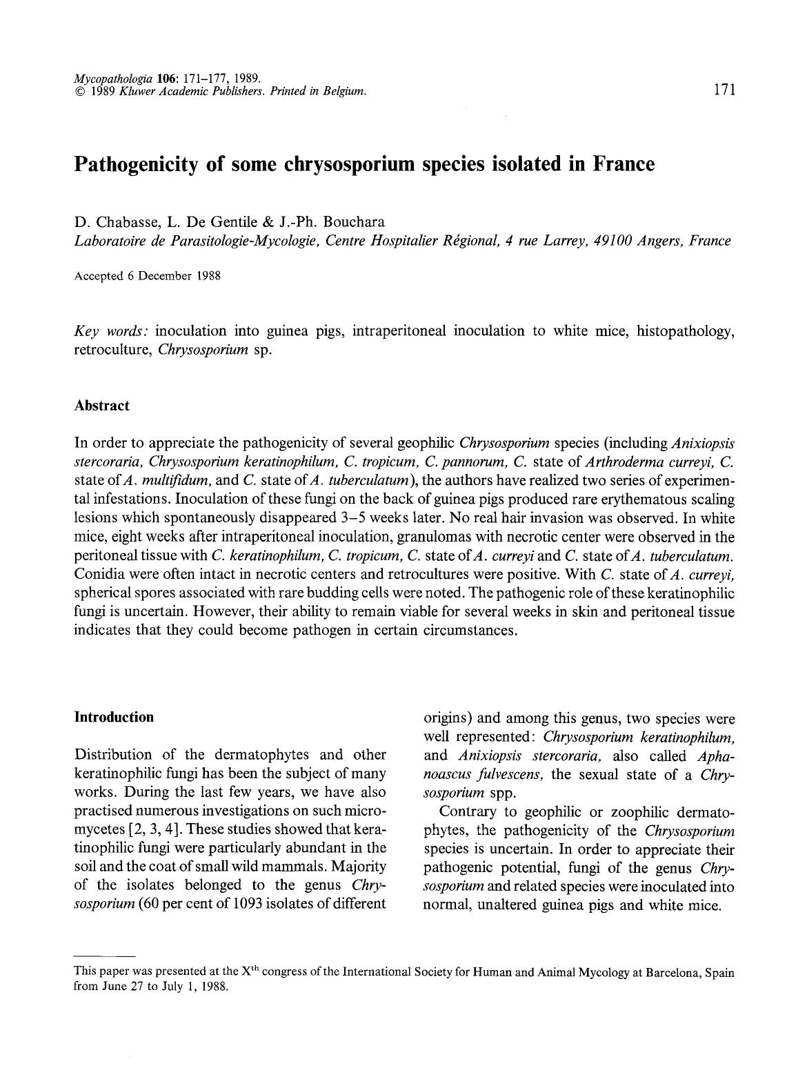 Pathogenicity of some chrysosporium species isolated in France by Unknown