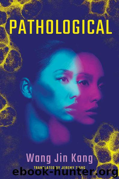 Pathological by Jinkang Wang