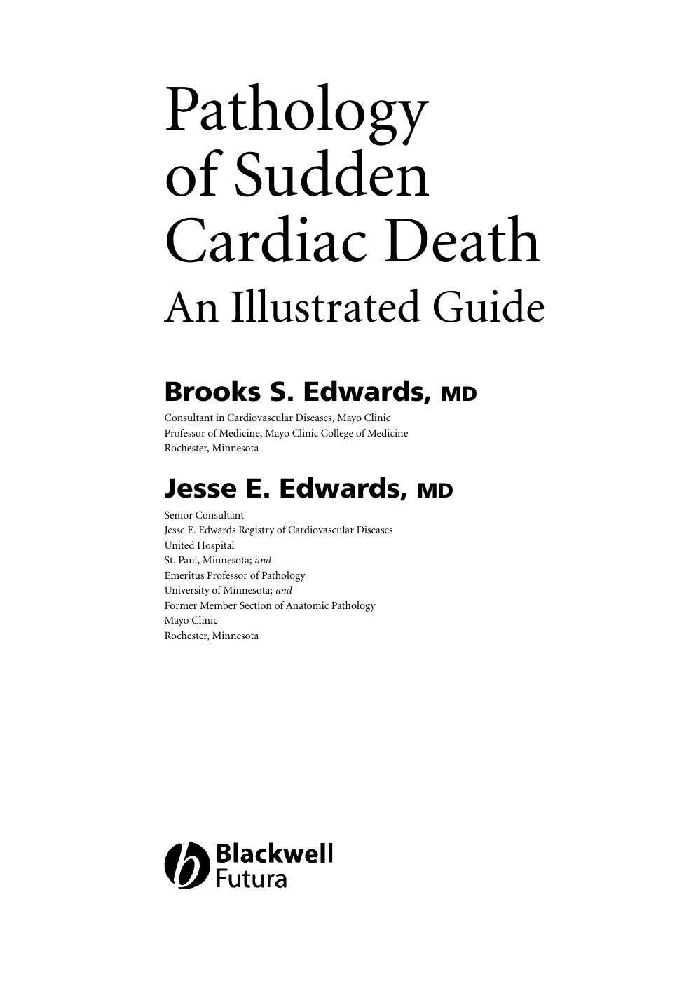 Pathology of Sudden Cardiac Death: An Illustrated Guide by Brooks S. Edwards