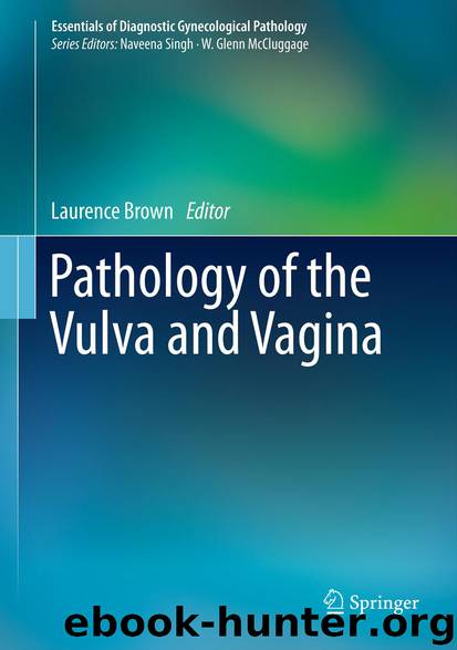Pathology of the Vulva and Vagina by Laurence Brown