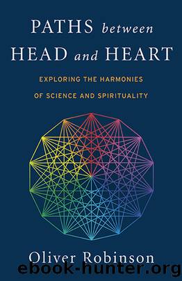 Paths Between Head and Heart by Oliver C. Robinson