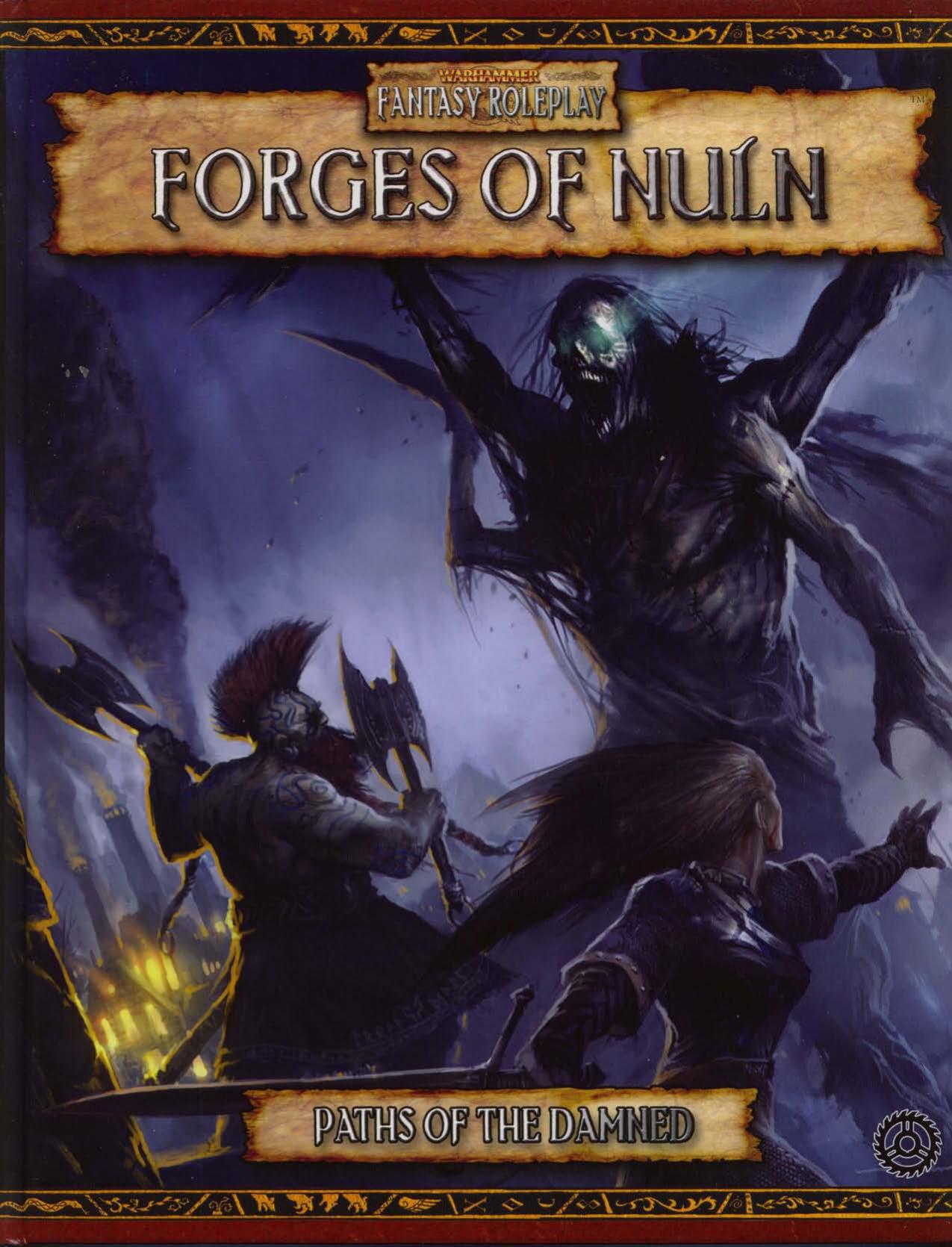 Paths of the Damned, Vol. 3: Forges of Nuln by Black Industries