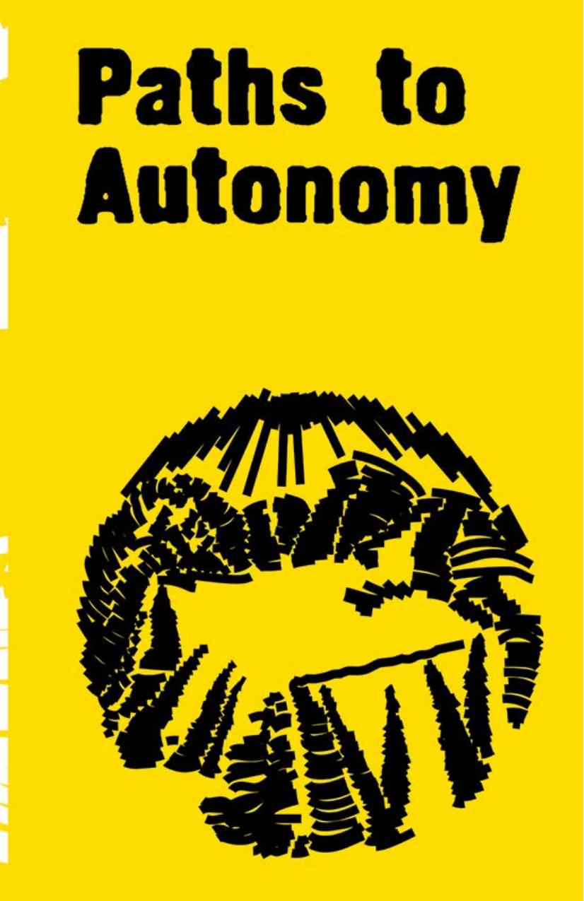 Paths to Autonomy by Noah Brehmer (editor)