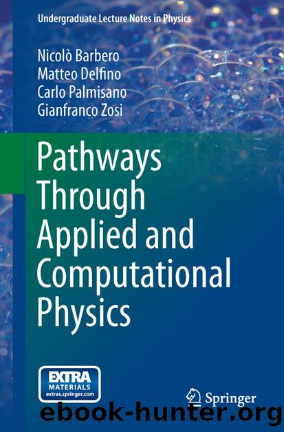 Pathways Through Applied and Computational Physics by Nicolò Barbero Matteo Delfino Carlo Palmisano & Gianfranco Zosi
