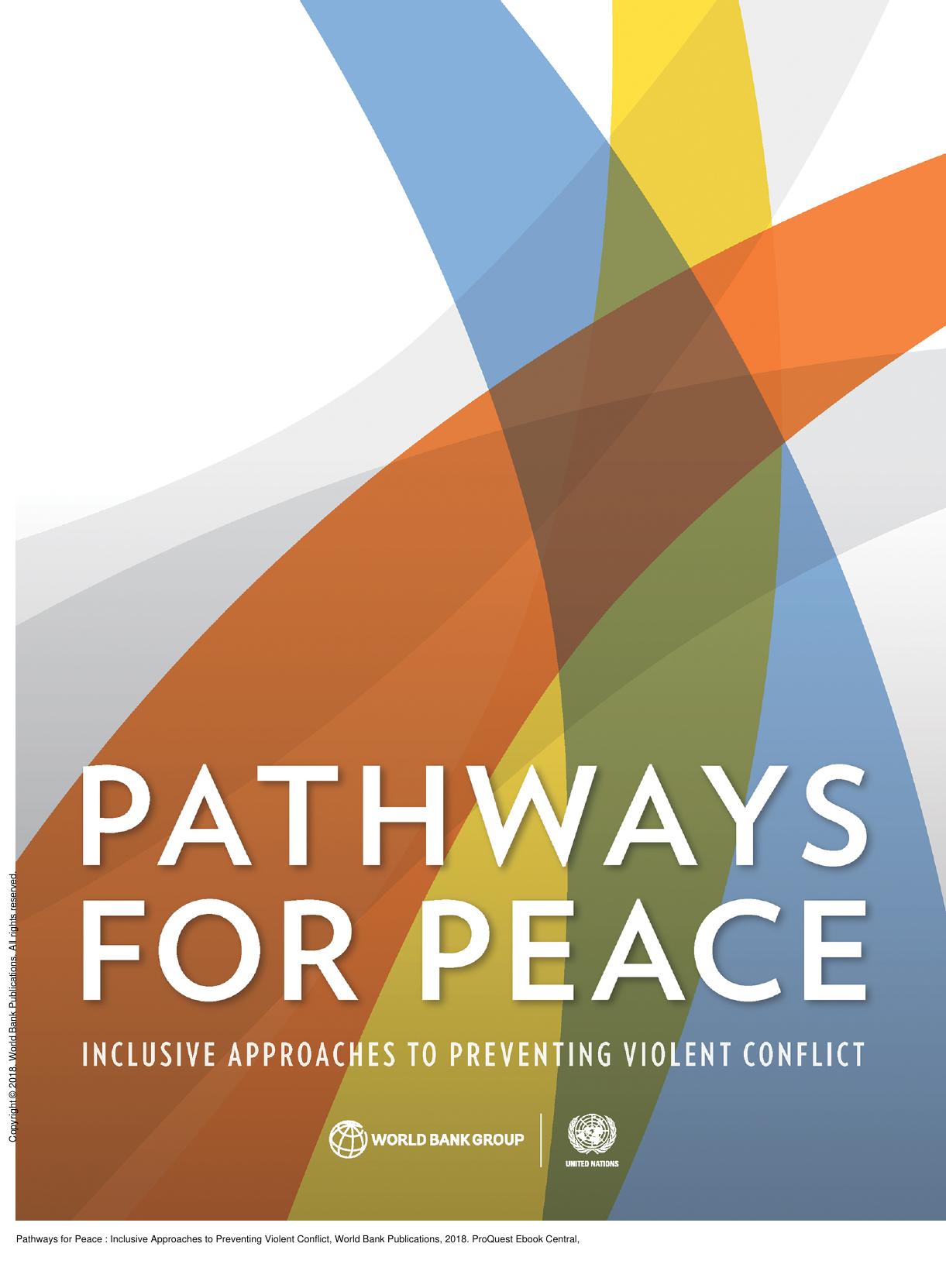 Pathways for Peace : Inclusive Approaches to Preventing Violent Conflict by United Nations