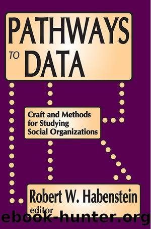 Pathways to Data by Robert W. Habenstein