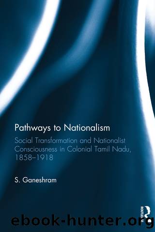 Pathways to Nationalism by S. Ganeshram