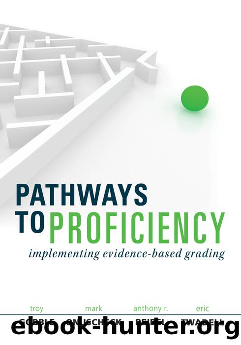 Pathways to Proficiency by Gobble Troy;Onuscheck Mark;Reibel Anthony R.;Twadell Eric;