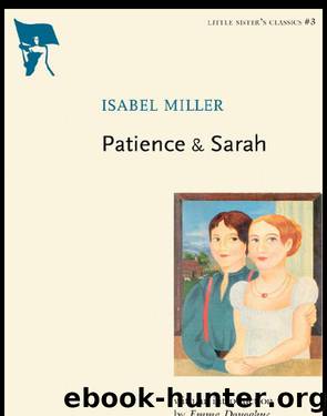Patience & Sarah by Isabel Miller
