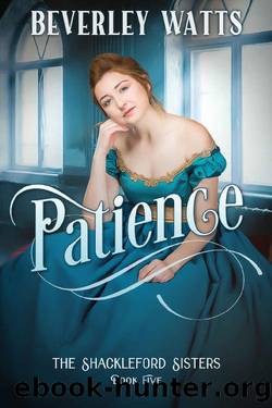 Patience (The Shackleford Sisters Book 5) by Beverley Watts