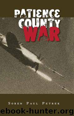 Patience County War (Madeleine Toche Series) by Soren Petrek