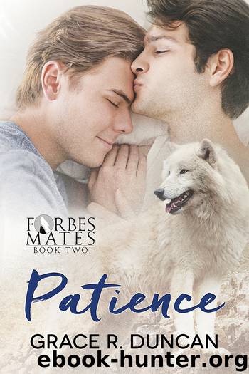 Patience by Grace R. Duncan