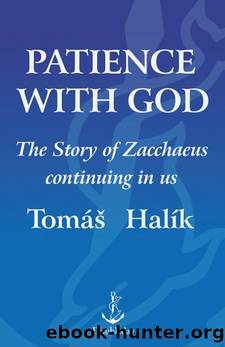 Patience with God by Tomáš Halík