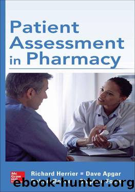 Patient Assessment in Pharmacy by Richard Herrier & Dave Apgar & Robert Boyce & Stephan Foster