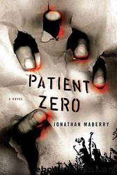 Patient Zero by Jonathan Maberry