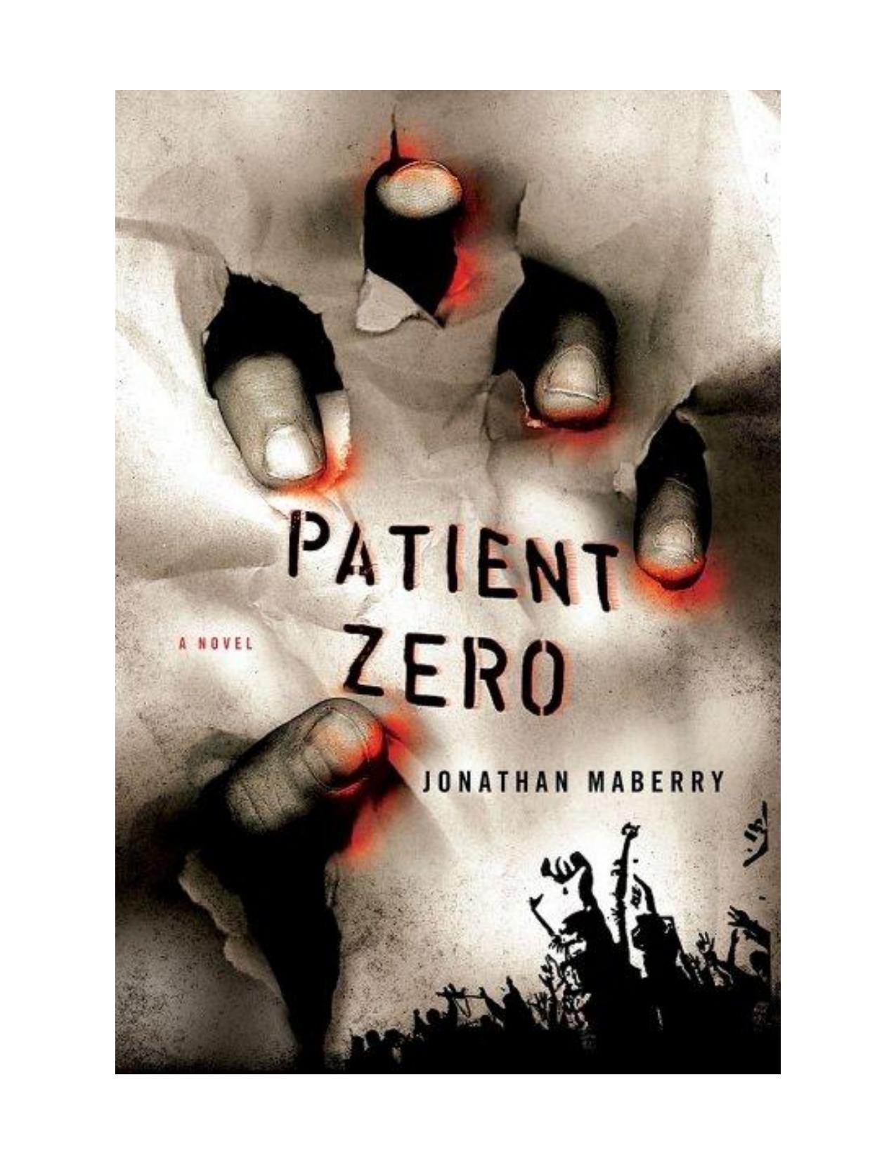 Patient Zero: A Joe Ledger Novel by Jonathan Maberry