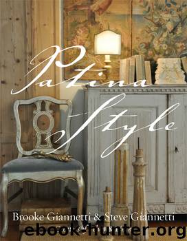 Patina Style by Brooke Giannetti